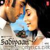 Sadiyaan (Original Motion Picture Soundtrack)