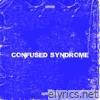 Confused Syndrome - EP