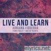 Live and Learn (From 