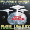 Afrika Bambaataa - Planet Rock: The Dance Album