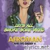 Let's All Smoke Some Weed (feat. Daddy V) - Single