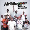 Afroreggae - Favela Uprising