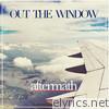 Out the Window - EP