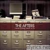 Afters - Never Going Back to OK