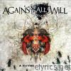 Against All Will - A Rhyme & Reason