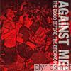 Against Me! - The Disco Before the Breakdown - EP
