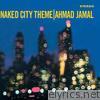 Naked City Theme (Bonus Track Version)