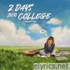 2 days into college (sped up) - Single