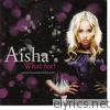 Aisha - What For? - EP