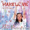 Make Love EP