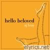 Hello Beloved - EP