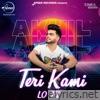 Akhil - Teri Kami (Lo-Fi) - Single