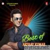 Best of Akshay Kumar