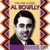Al Bowlly - The One and Only Al Bowlly