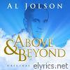 Al Jolson - Above & Beyond - Al Jolson