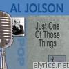 Al Jolson - Just One of Those Things