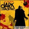 Dark Shadows: Extended Edition