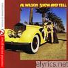 Al Wilson - Show and Tell (Remastered)