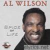 Al Wilson - Spice of Life