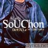 Alain Souchon - Défoule Sentimentale