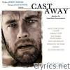 Cast Away - Music from the Films of Robert Zemeckis
