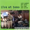 Live at Sono (feat. Scott Wendholt, Phil Bowler & John Cutrone)