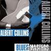 Albert Collins - Blues Masters: Albert Collins