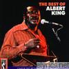 Albert King - The Best of Albert King (Remastered)