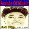 Sounds Of Music pres. Alberta Hunter (Digitally Re-Mastered Recordings)