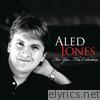 Aled Jones - For You: The Collection