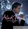 Aled Jones - Reason to Believe (International Version)