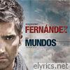 Alejandro Fernandez - Dos Mundos (Tradición)