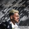This Year's Love - Single