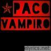 Alex Anwandter - Paco Vampiro - Single