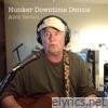 Hunker Downtime Demos