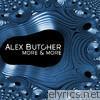 Alex Butcher - More & More (Classic Edition) - EP