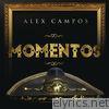 Alex Campos - Momentos