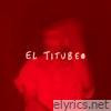 El Titubeo - EP