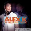Alex K - The Singles - Past & Present