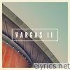 Vargas II - EP