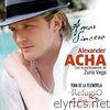 Alexander Acha - Amor Sincero (Con la Participación de Zuria Vega) - Single