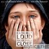 Extremely Loud and Incredibly Close (Original Motion Picture Soundtrack)
