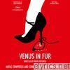 Venus in Fur (Original Motion Picture Soundtrack)