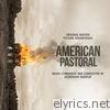 American Pastoral (Original Motion Picture Soundtrack)