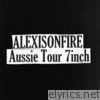 Alexisonfire - Aussie Tour 7inch - Single