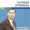 Los Esenciales: Alfredo Zitarrosa