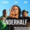 Ali B - Anderhalf (feat. Poke & Judeska) - Single