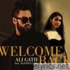 Ali Gatie - Welcome Back (feat. Alessia Cara) - Single
