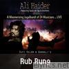 Sufi Kalam & Qawwali's Rub Rung (Live)