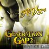 Generation Gap 2: The Prequel